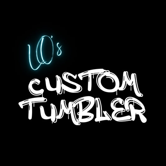 Custom Tumbler